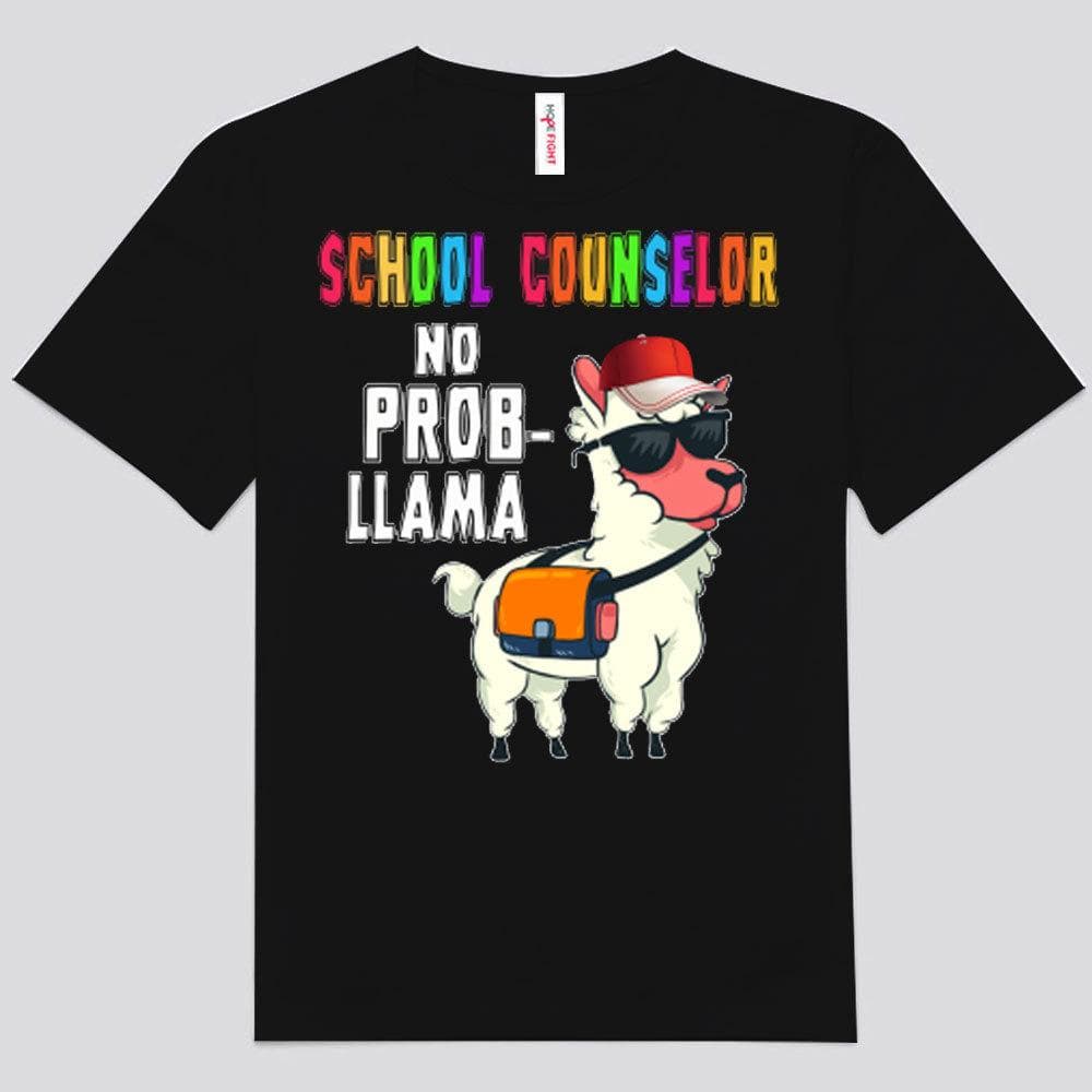 School Counselor No Prob Llama Shirts