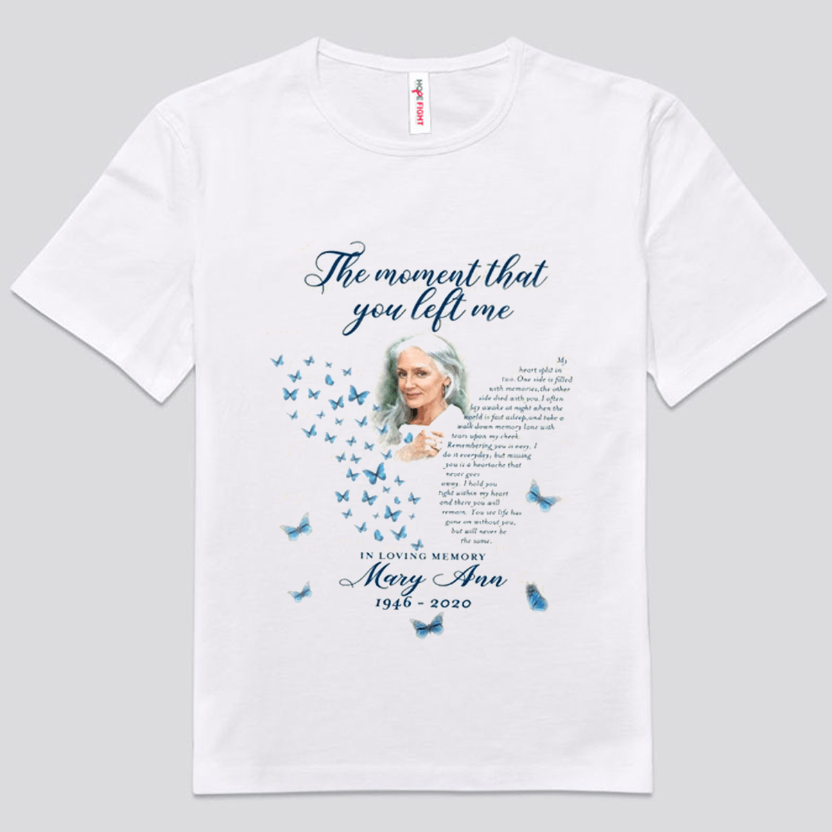 Custom Photo Memorial T Shirts, The Moment That You Left Me