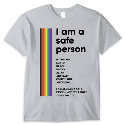 I Am A Safe Person LGBT Shirts