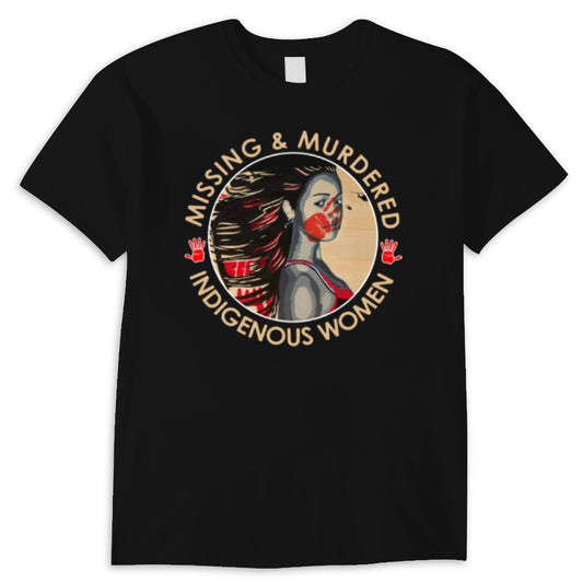 Mujeres indígenas desaparecidas y asesinadas Camisetas de nativos americanos MMIW