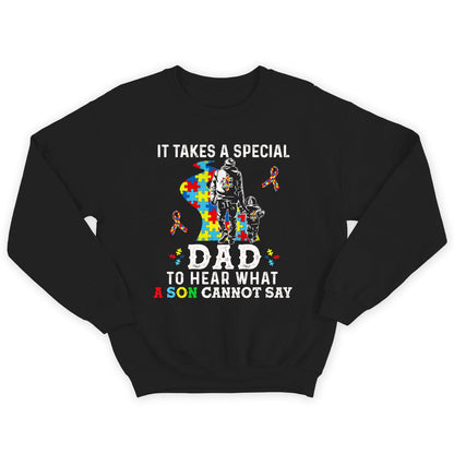 Camiseta para papá con autismo, se necesita un papá especial para escuchar lo que su hijo no puede decir, cinta con forma de pieza de rompecabezas