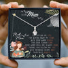 To My Mom Necklace Alluring Beauty - Thank Mom, For Filling My Life With Rainbow Colors And Fairytales Nights