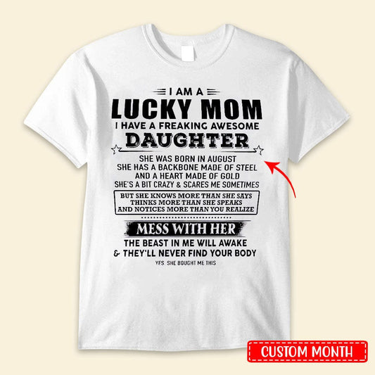 I'm A Lucky Mom I Have A Awesome Daughter Personalized Mother's Day Shirts
