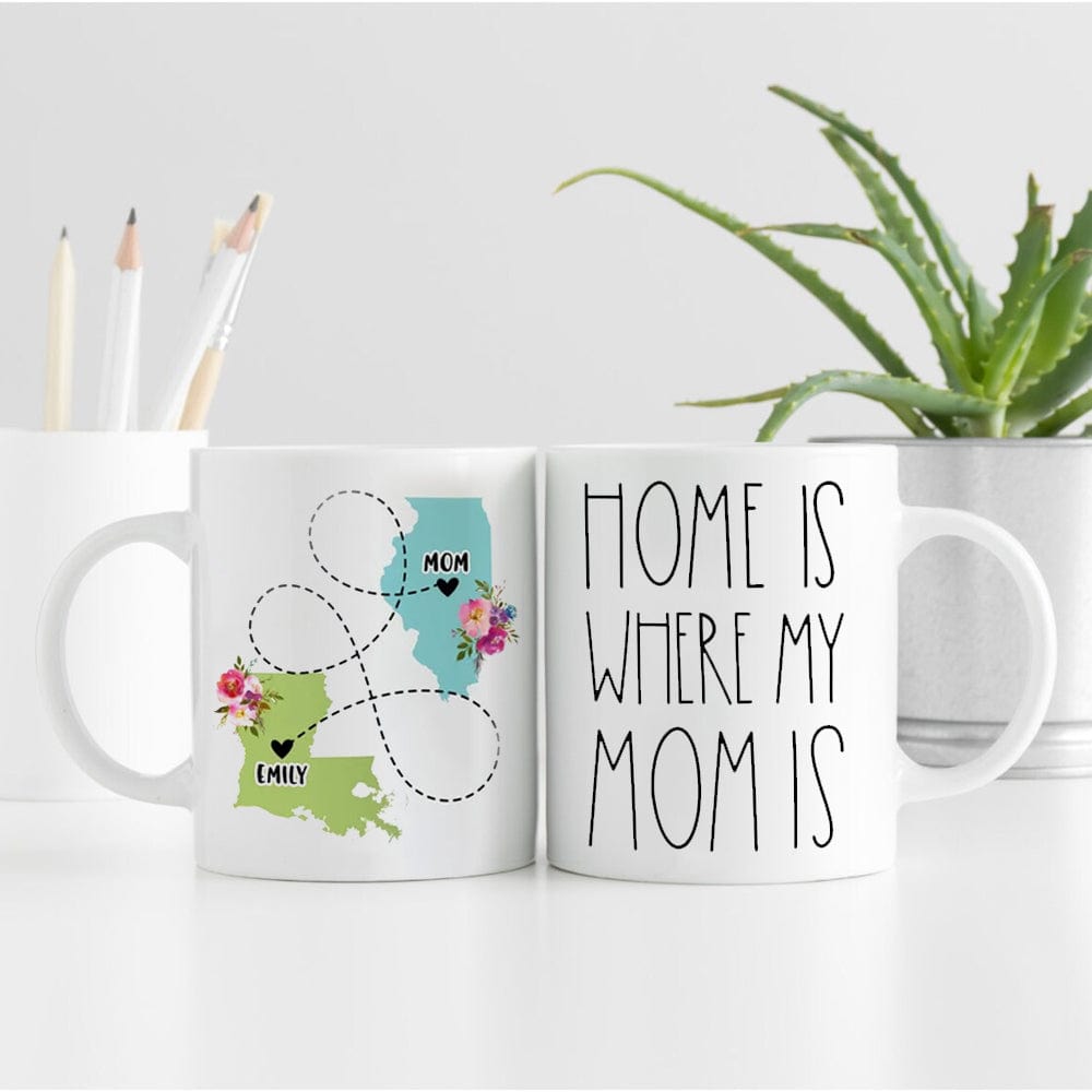 Home Is Where My Mom Is Personalized Mother's Day Mugs, Cup