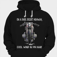 On A Dark Desert Highway Cool Wind In My Hair Motorcycles Shirts