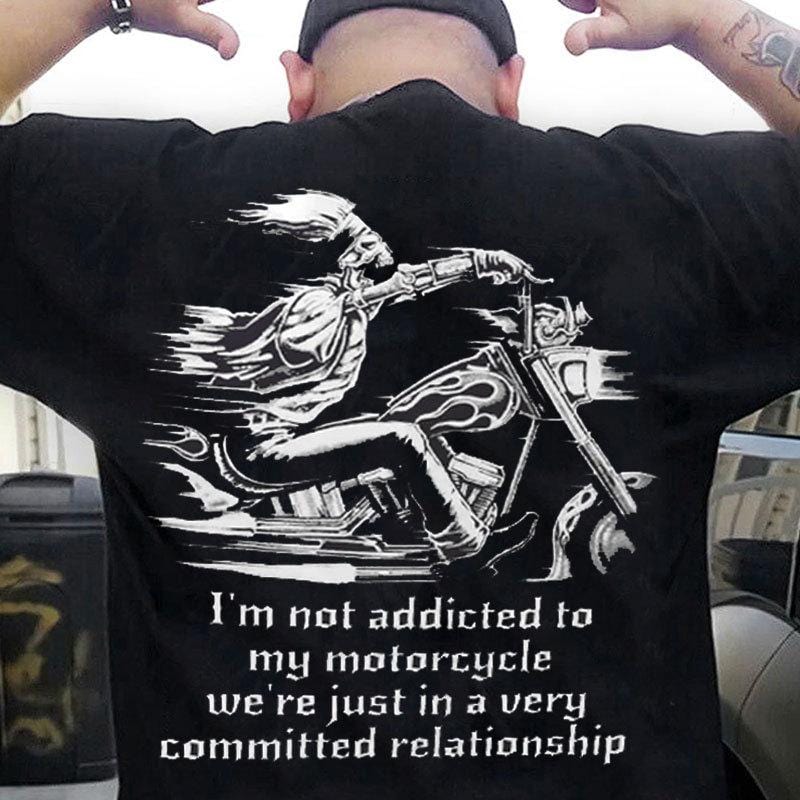 No soy adicto a mis motocicletas, solo estamos en una relación muy comprometida.