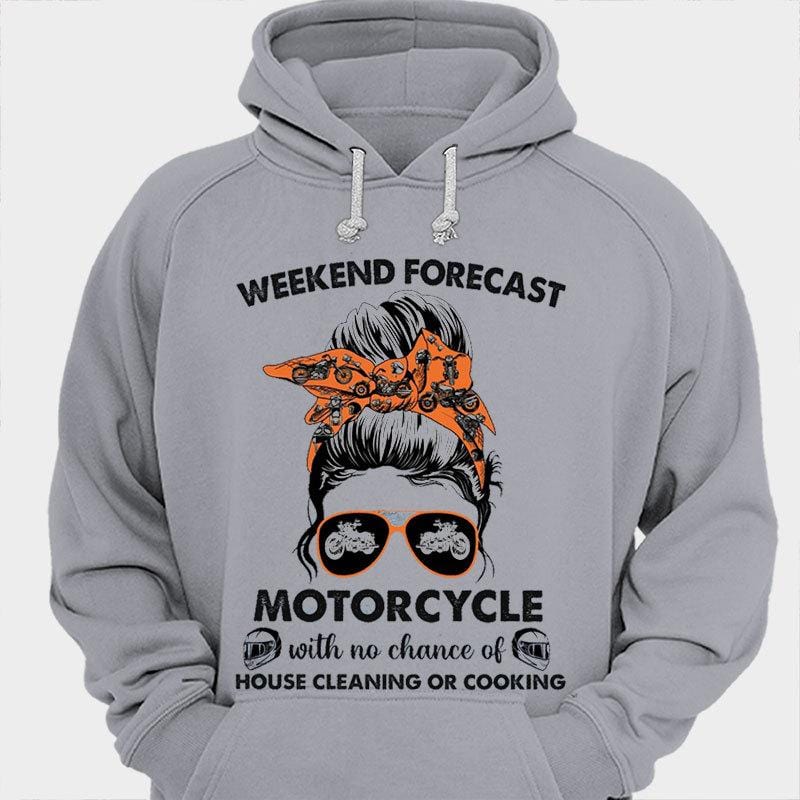 Pronóstico de fin de semana Moto sin posibilidad de limpieza de casa ni de cocinar Camisas