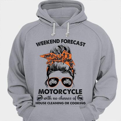 Pronóstico de fin de semana Moto sin posibilidad de limpieza de casa ni de cocinar Camisas