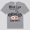 When Life Throws You A Curve Lean Into It Motorcycle Shirts