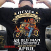 Never Underestimate An Old Man With A Motorcycle Personalized Shirts