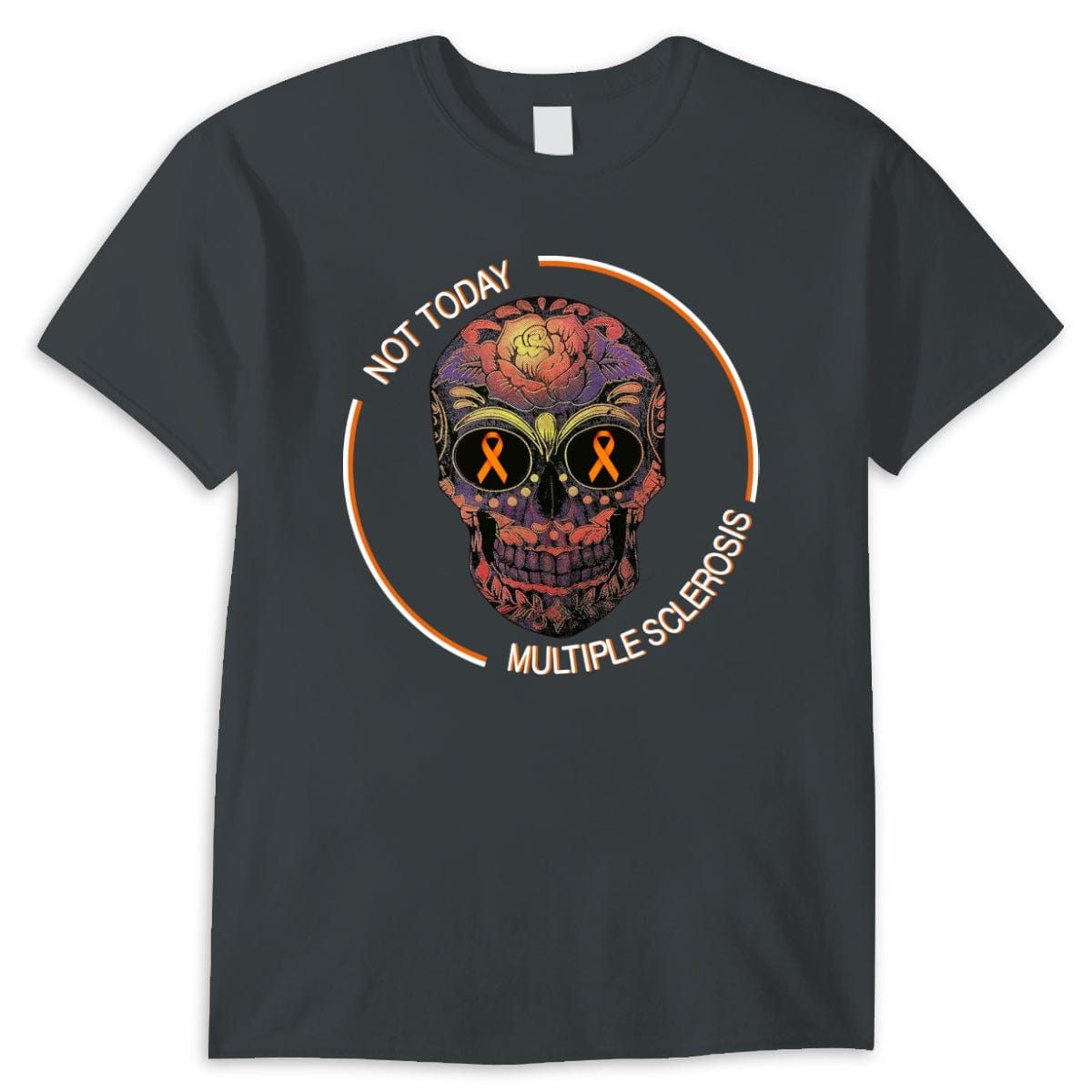 Camisetas de concienciación sobre la esclerosis múltiple con calaveras Not Today