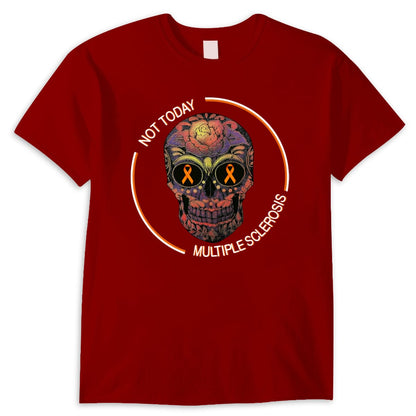 Camisetas de concienciación sobre la esclerosis múltiple con calaveras Not Today