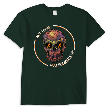 Camisetas de concienciación sobre la esclerosis múltiple con calaveras Not Today