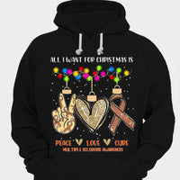 All I Want For Christmas Is Peace Love Cure Multiple Sclerosis Shirts