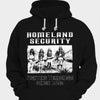 Homeland Security Fighting Terrorism Since 1492 Native American Shirts