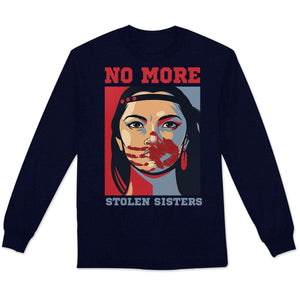 No More Stolen Sister Native American Shirts