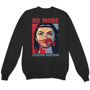 No More Stolen Sister Native American Shirts