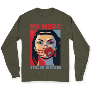 No More Stolen Sister Native American Shirt