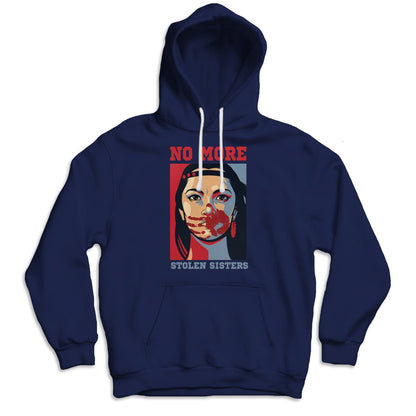 Sudadera con capucha y camisetas de nativos americanos No More Stolen Sister