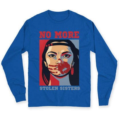 Sudadera con capucha y camisetas de nativos americanos No More Stolen Sister