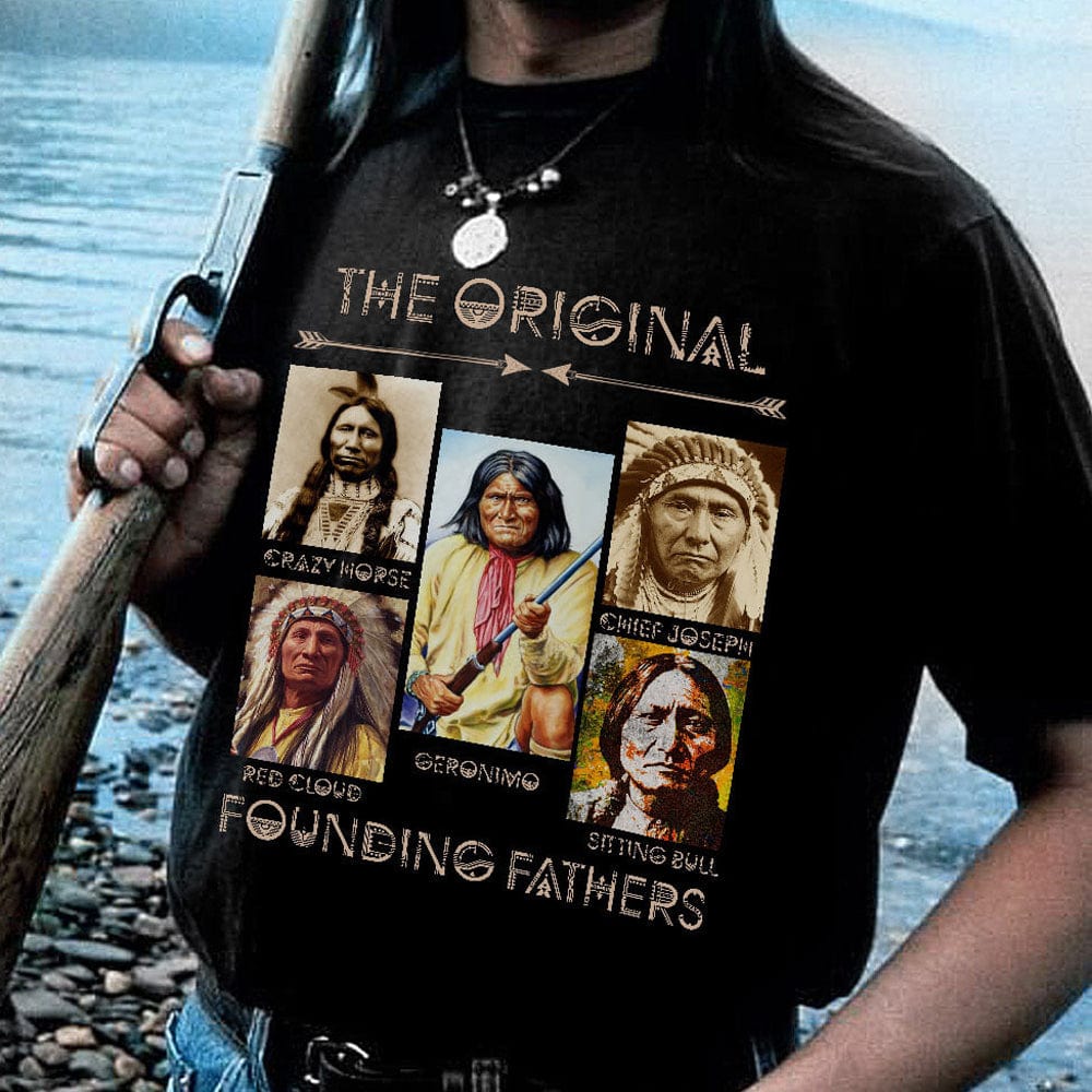 The Original Founding Fathers Native American Shirts