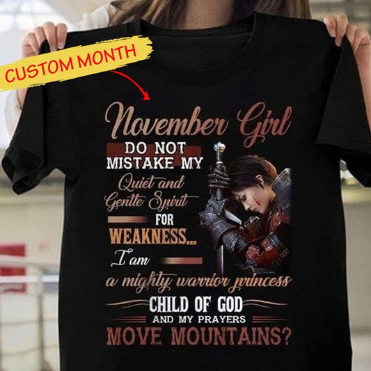 Chica de noviembre No confundas mi espíritu tranquilo y gentil, camisetas de cumpleaños personalizadas