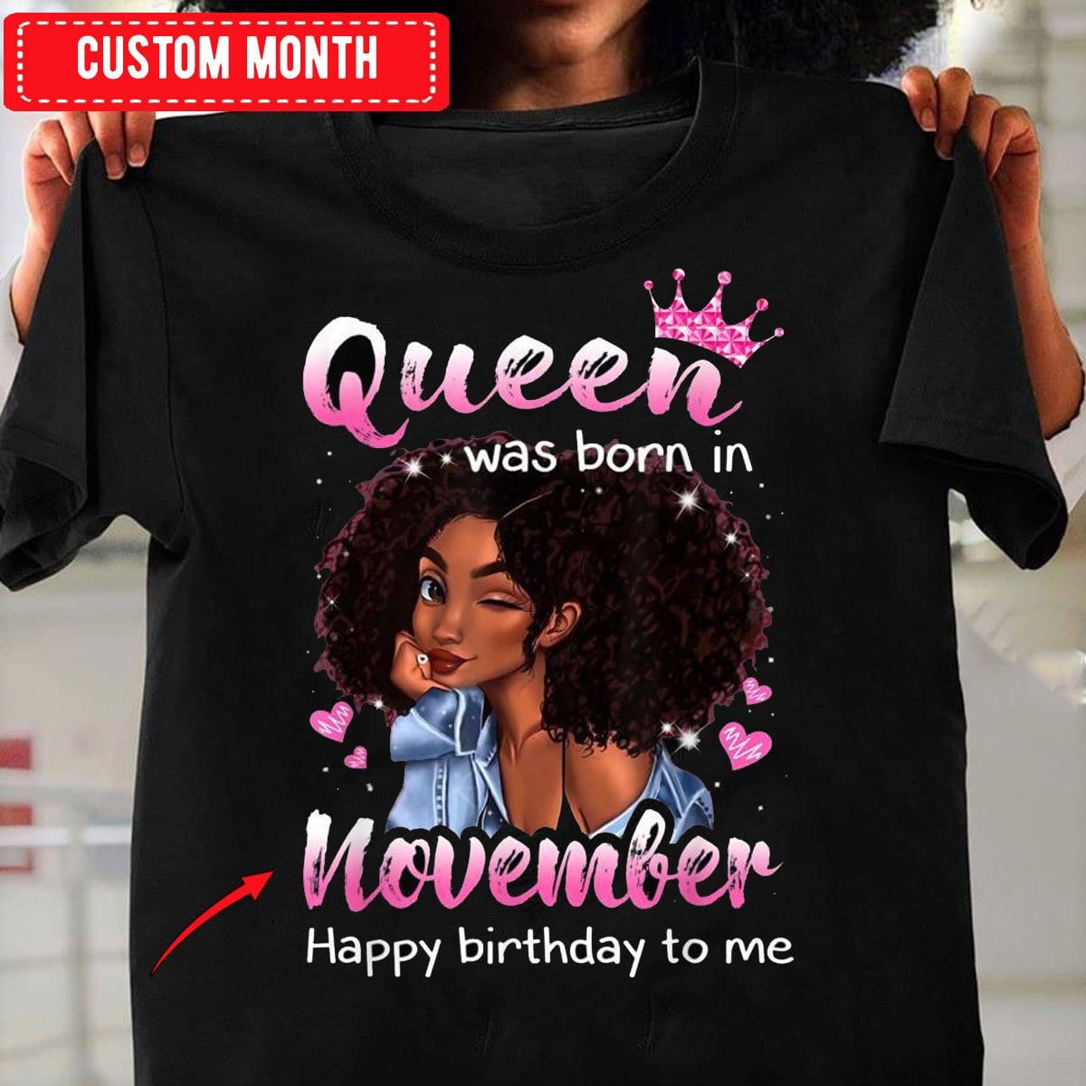 Queen Was Born In November, Black Pride Personalized Birthday Shirts