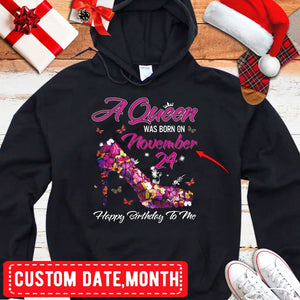 A Queen Was Born On November, Personalized Birthday Shirts, Hoodie