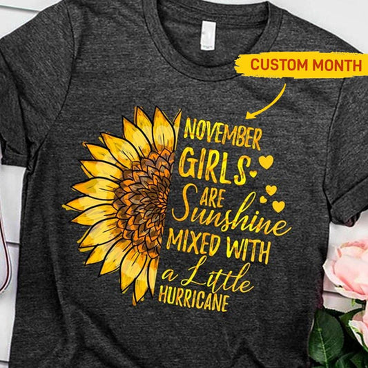 Las chicas de noviembre son un rayo de sol, camisetas de cumpleaños personalizadas