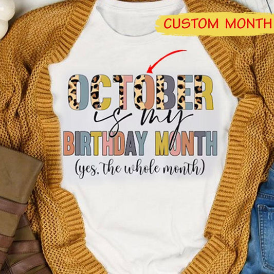 Mes de cumpleaños, camisetas de cumpleaños personalizadas