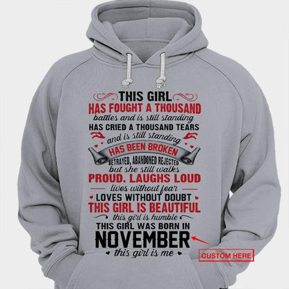 This Girl Has Fought A Thousand Battles November Personalized Birthday Shirts