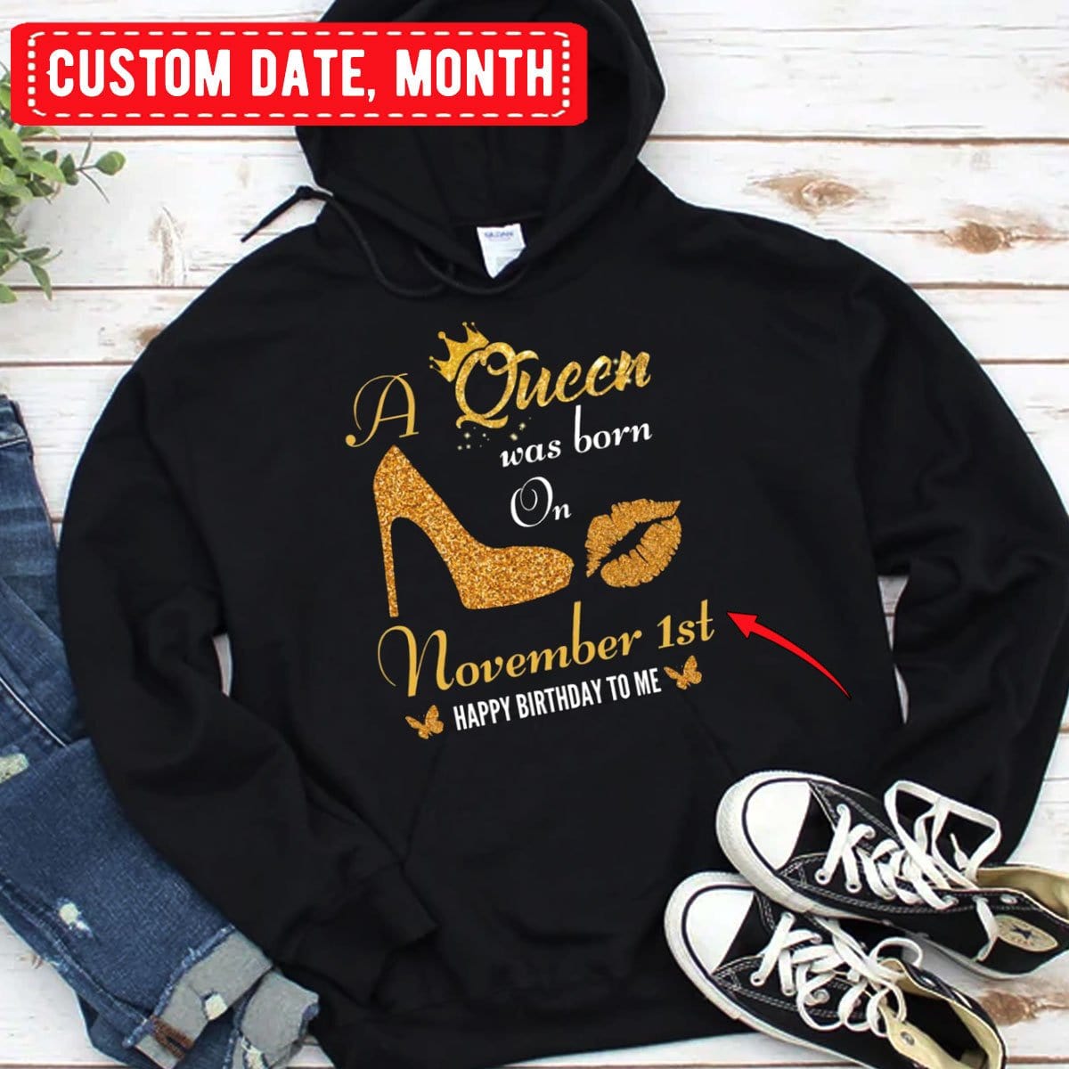 Nació una reina en noviembre Sudadera con capucha y camisetas de cumpleaños personalizadas