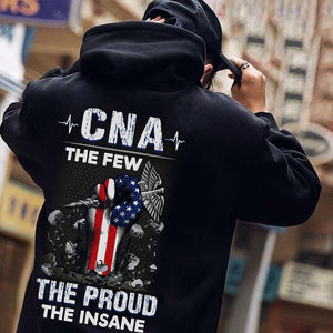 CNA The Few The Proud The Insane Nurse Shirts