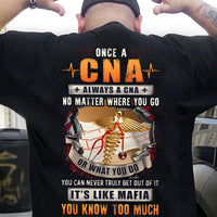 One A CNA Always A CNA Nurse Shirts