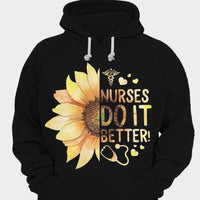 Nurses Do It Better Sunflower Shirts