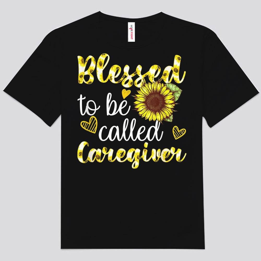 Blessed To Be Called Caregiver Nurse Shirts