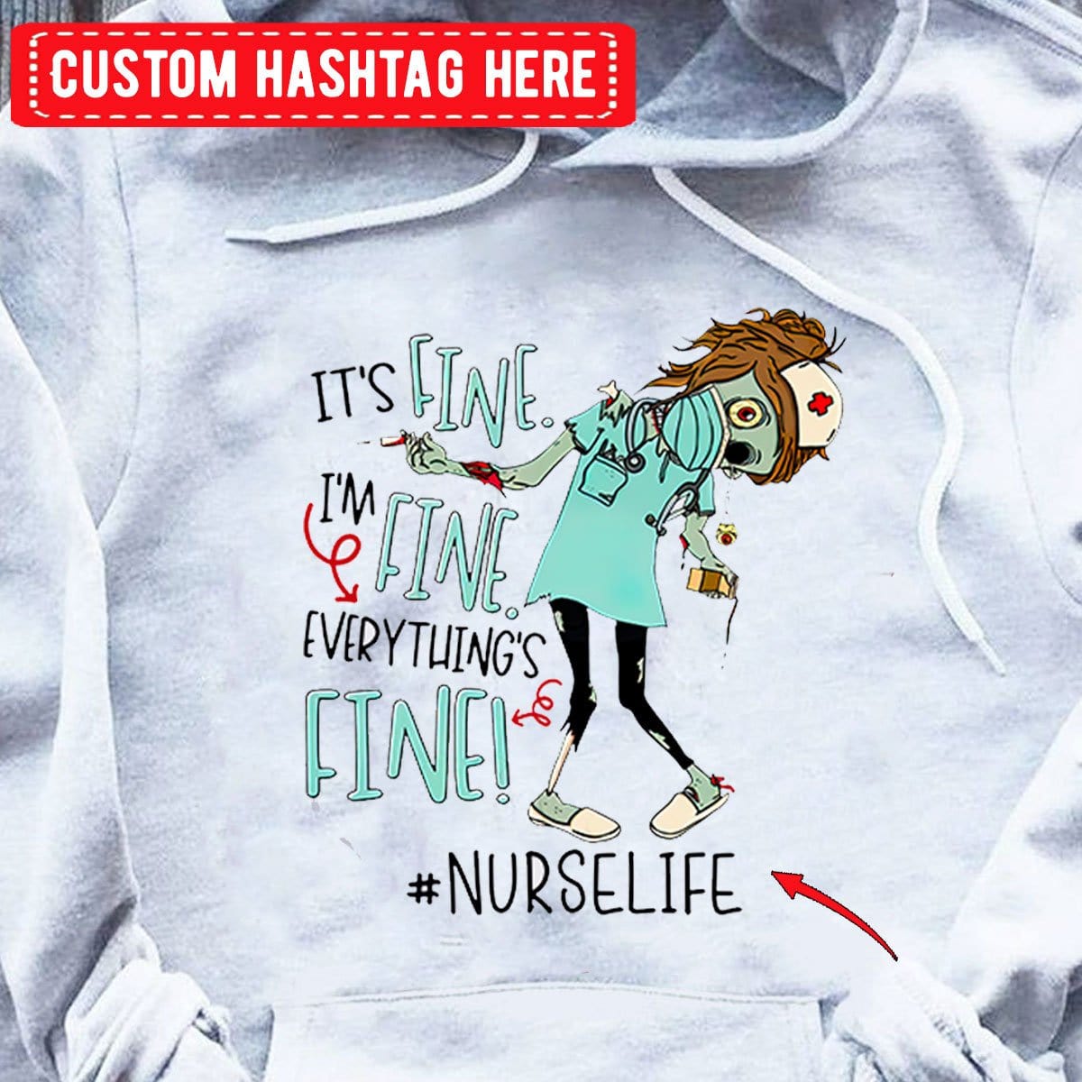 Está bien, estoy bien, todo está bien, sudadera con capucha y camisetas personalizadas de enfermera