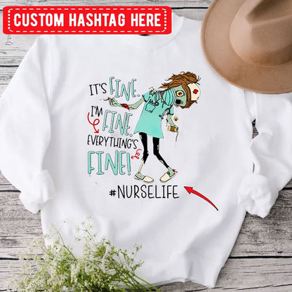 Está bien, estoy bien, todo está bien, sudadera con capucha y camisetas personalizadas de enfermera