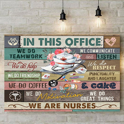 In This Office We Are Nurses Poster, Canvas