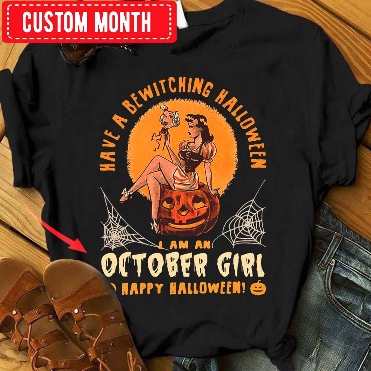 Que tengas un Halloween fascinante Soy una chica de octubre, camisetas de cumpleaños personalizadas