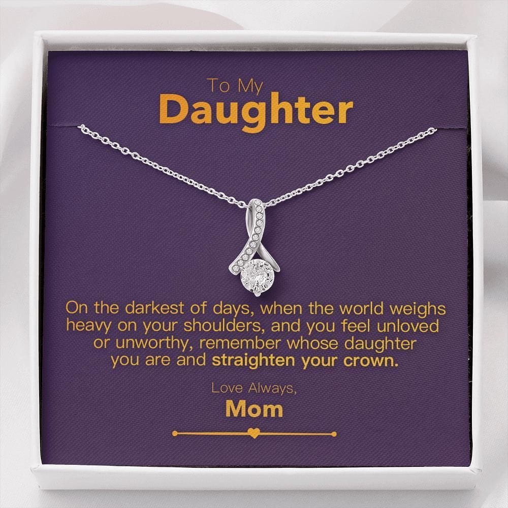 Alluring Beauty Necklace Gift For Daughter - Remember Whose Daughter You Are And Straighten Your Crown