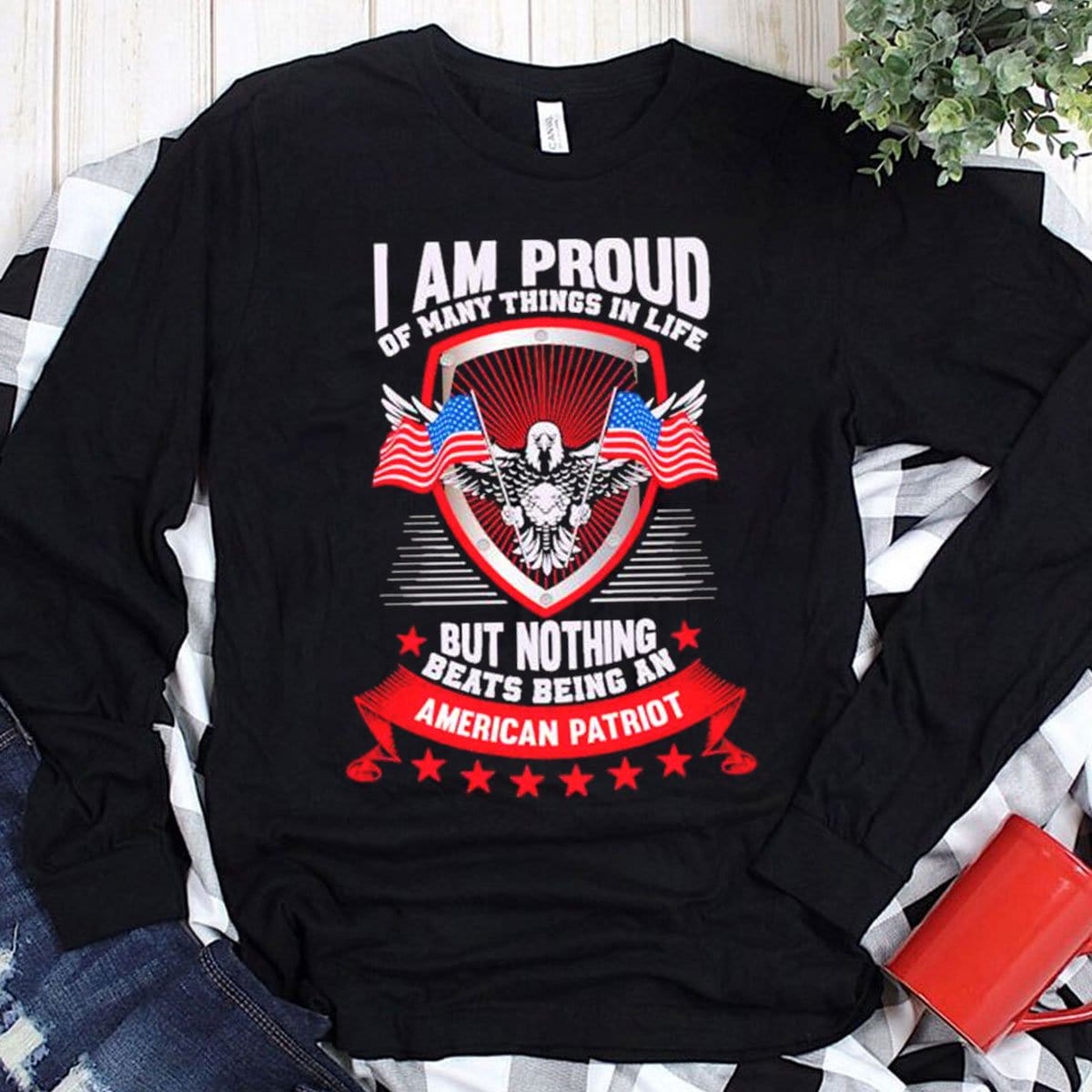 I Am Proud Of Being An American Patriot Hoodie, Shirts