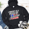 I Identify A A Pissed Of American Patriot Hoodie, Shirts