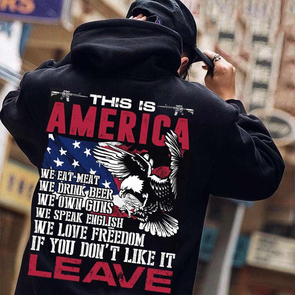 Esto es americano Si no te gusta, deja las camisetas patriotas