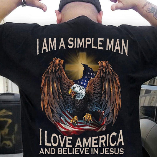 Soy un hombre sencillo, amo a Estados Unidos y creo en Jesús. Camisetas patriotas