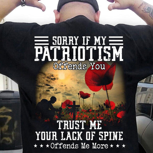 Lo siento si mi patriotismo te ofende Camisetas Patriotas