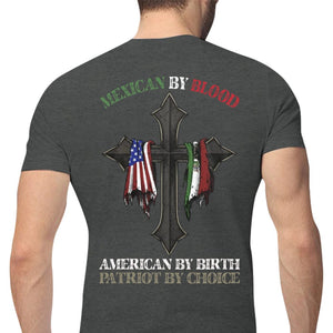 Patriotic Shirts For Men Mexican By Blood American By Birth Patriot By Choice