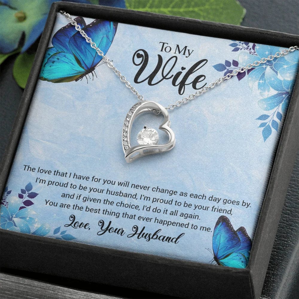 To My Wife – My Love For You Will Never Change, Forever Love Necklace