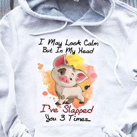 Puedo parecer tranquilo, pero en mi cabeza te he dado 3 bofetadas. Camisetas de cerdo