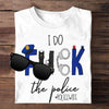 Police Wife Shirts, Funny Gift For Police's Wife